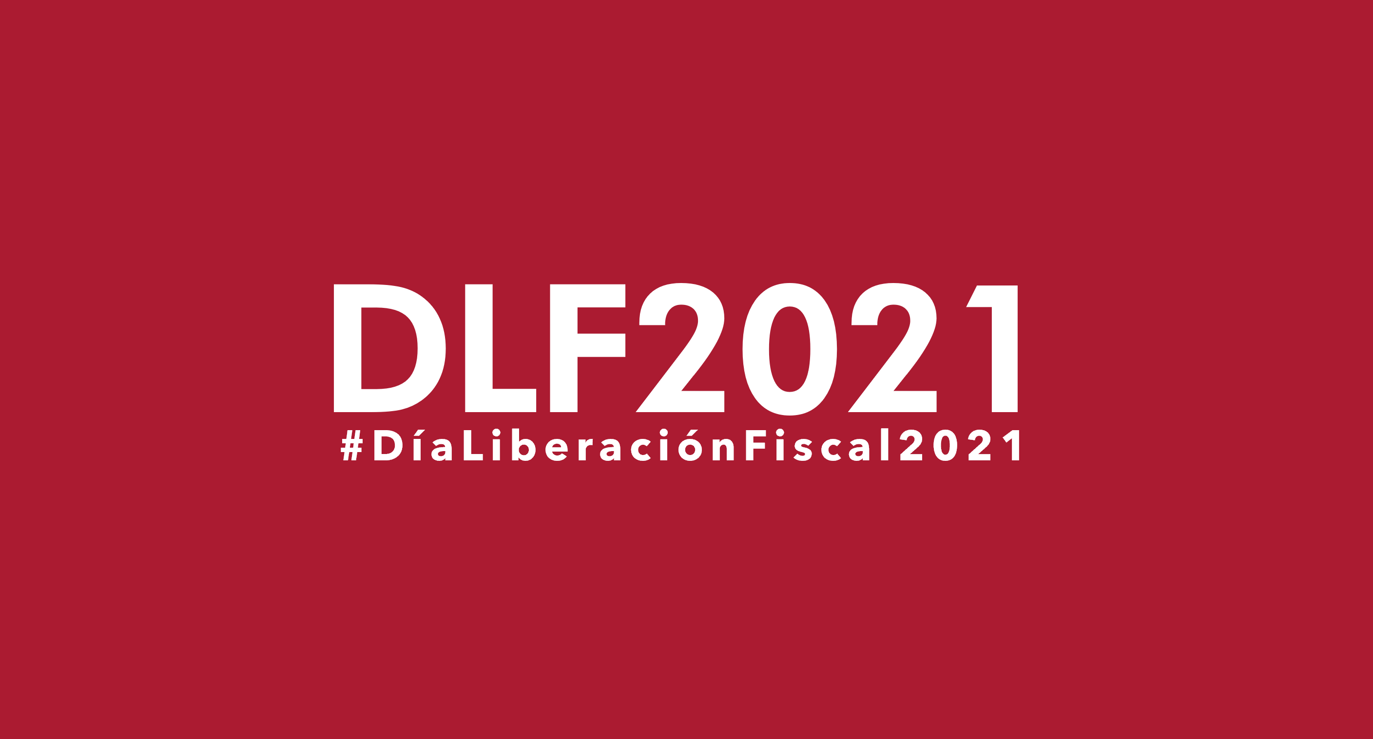 Día de la Liberación Fiscal 2021