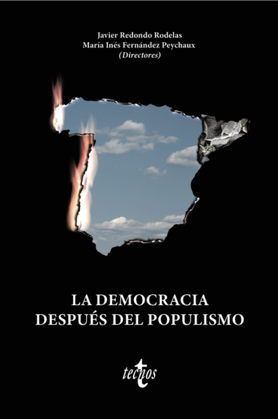La democracia después del populismoRedondo Rodelas, Javier y Fernández Peychaux, María Inés